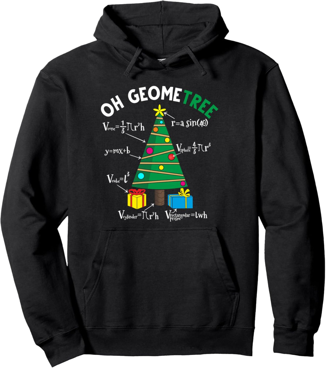 Oh Geometree Christmas Tree Funny Math Geometry Teacher Xmas Pullover Hoodie