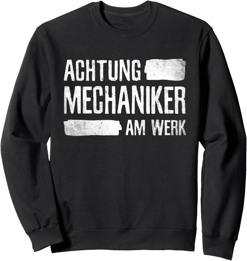 Achtung Mechaniker Garage Auto KFZ Schrauber Sweatshirt