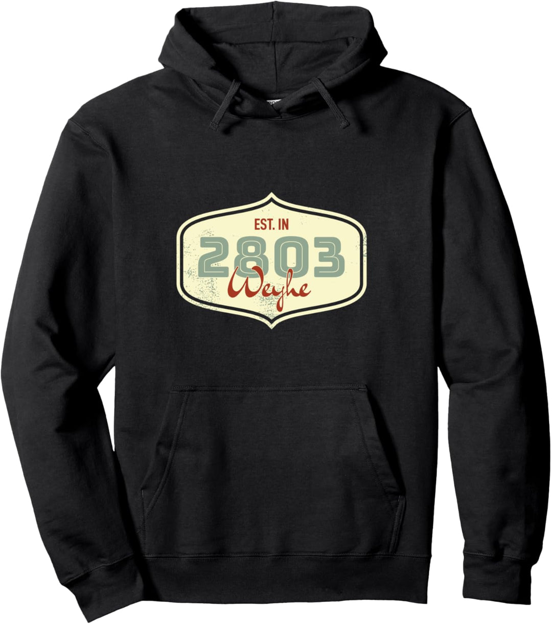 2803 Weyhe - Alte Postleitzahl - Geschenk Pullover Hoodie
