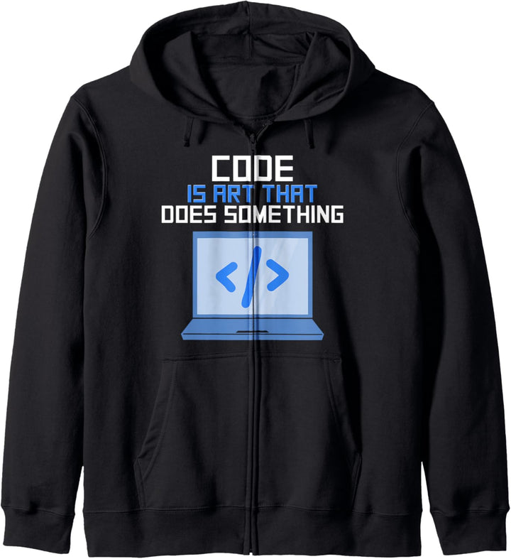 Code ist Kunst, die etwas tut Software IT Techniker Computer Kapuzenjacke