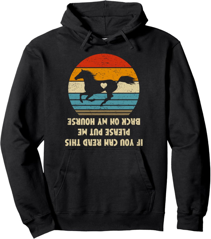 Put Me Back On My Horse Lustiges Pferd, Mädchen Pullover Hoodie