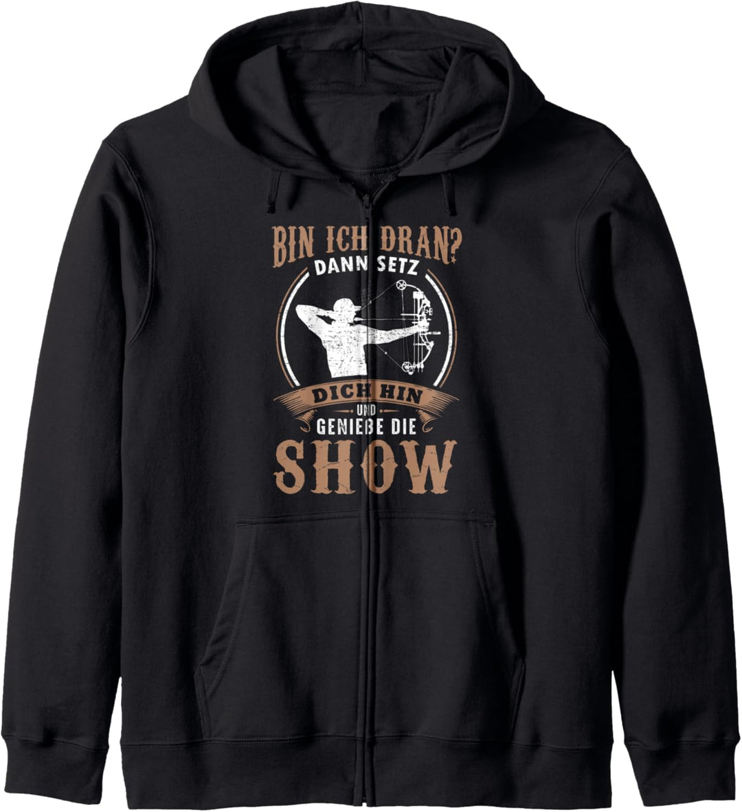Bogenschiessen Shirt Show Profi Lustiger Spruch Bogenschütze Kapuzenjacke