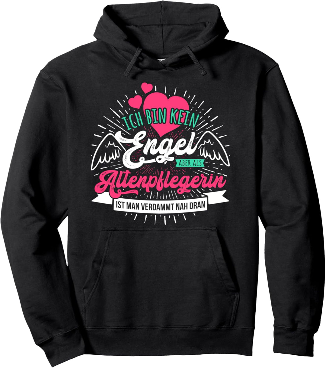 Altenpflege Geschenk Lustig Spruch Engel Altenpflegerin Pullover Hoodie