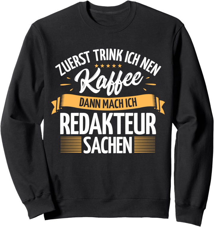 Redakteur Sweatshirt