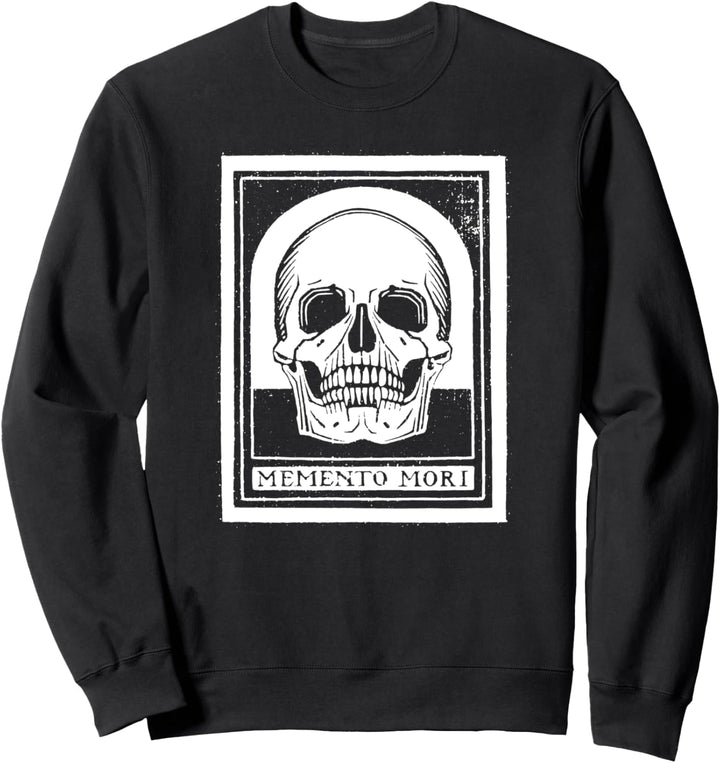 Memento Mori Skull Remember Death Sweatshirt