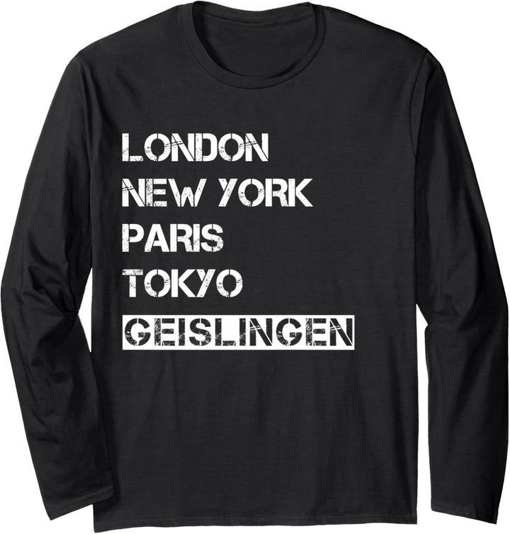 Meine Stadt! Geburtsort & Heimatliebe Geislingen Langarmshirt