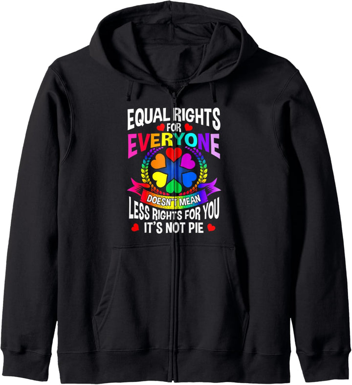 Equal Rights for Everyone Doesn't Mean Less Rights for You Kapuzenjacke