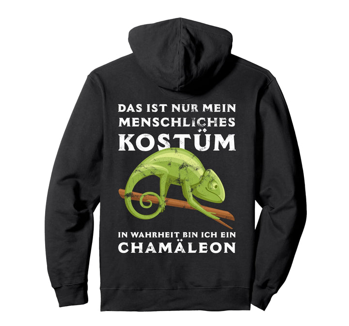 Das ist nur mein menschliches Kostüm Chamäleon Reptilien Pullover Hoodie