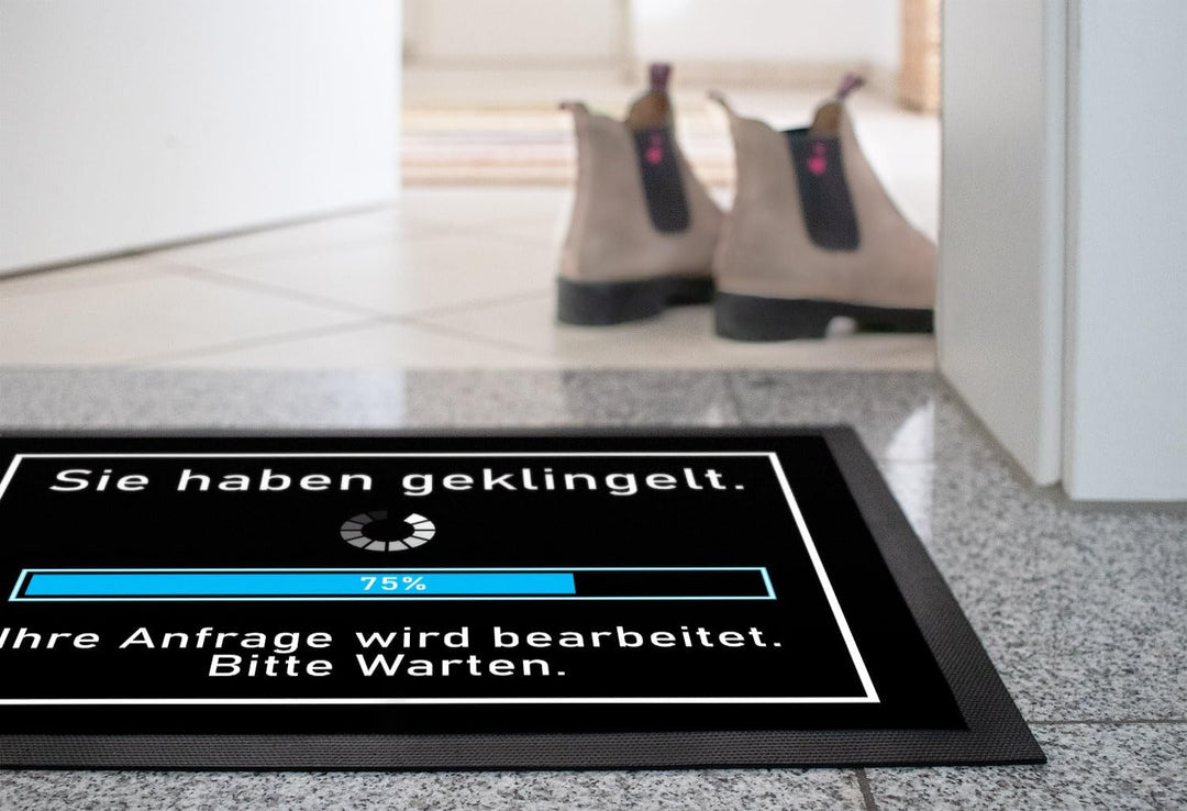 MoonWorks® Fussmatte mit Spruch lustig Sie haben geklingelt Ihre Anfrage Wird bearbeitet Loading rut