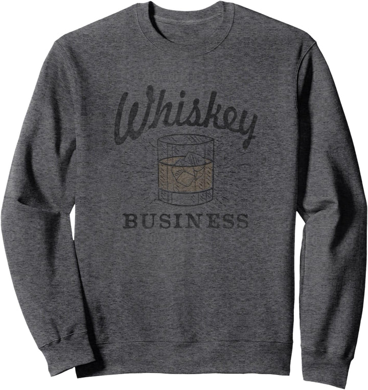 Whiskey Business Shot Glasses Vintage Retro Sweatshirt