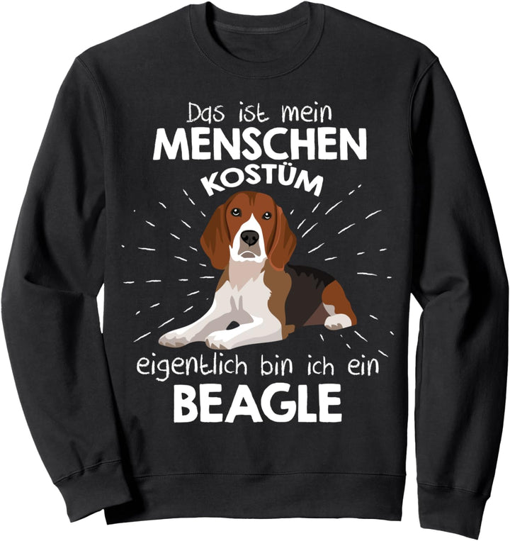 Mein Menschen Kostüm Bin ich ein Beagle, Halloween Outfit Sweatshirt