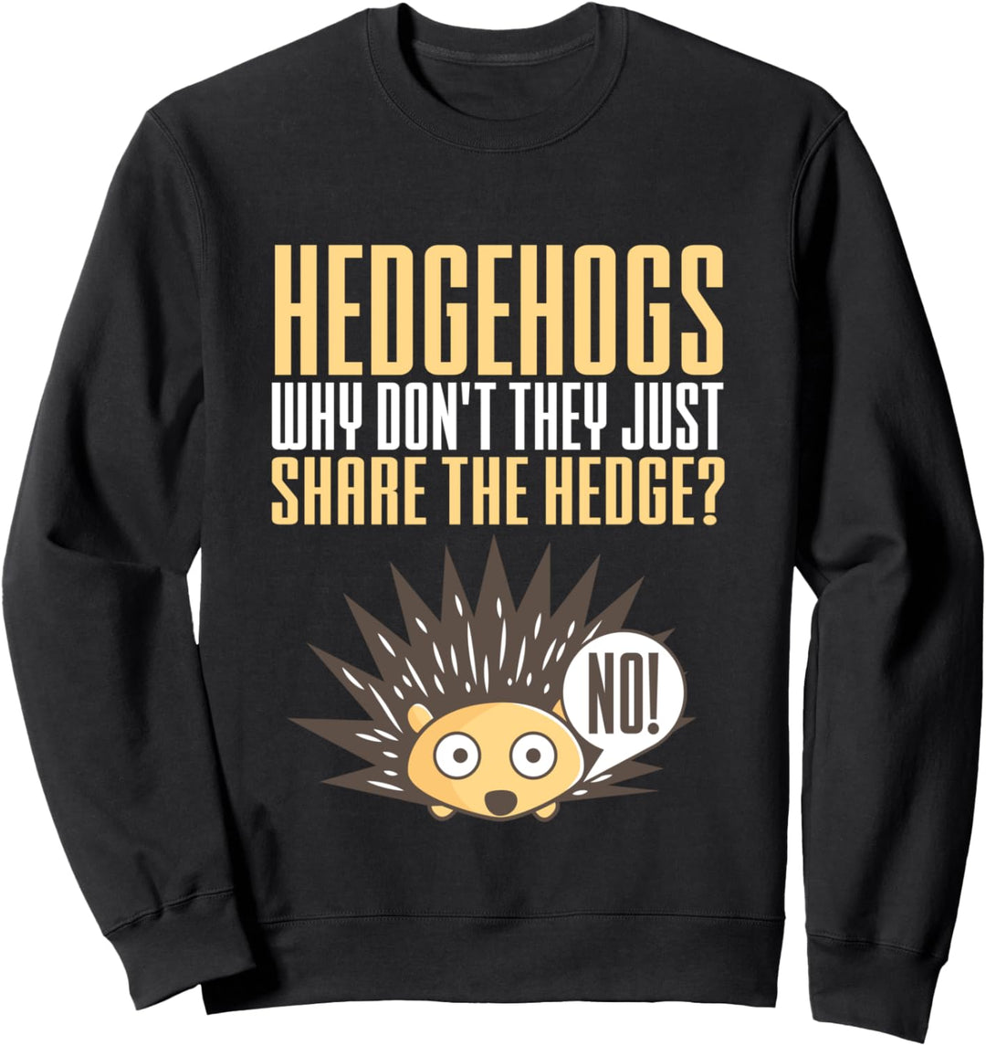 Haustier Igel Sweatshirt