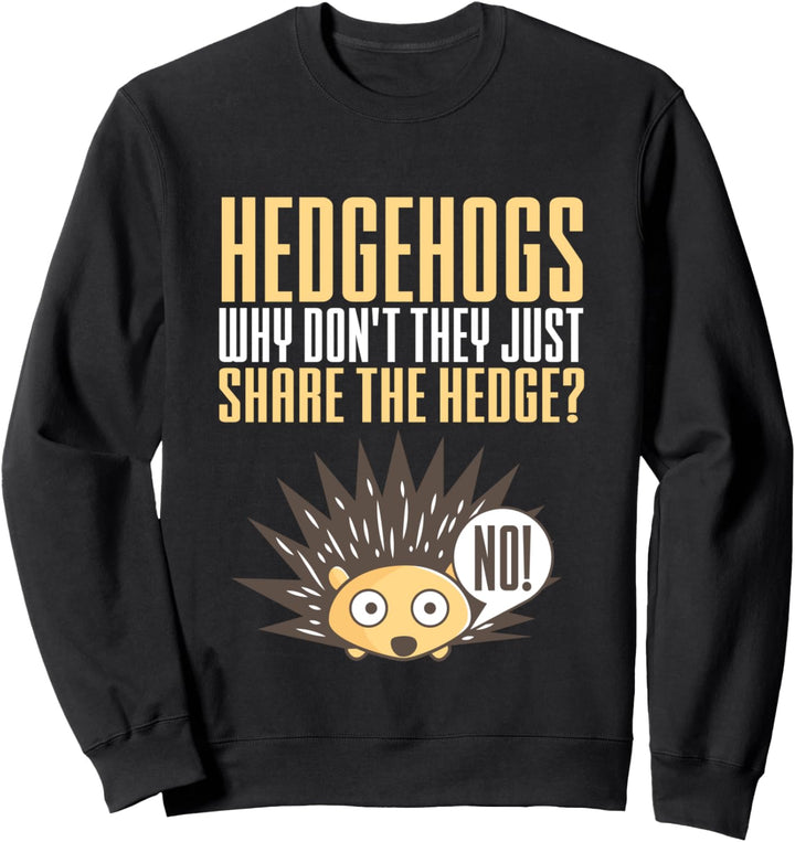 Haustier Igel Sweatshirt