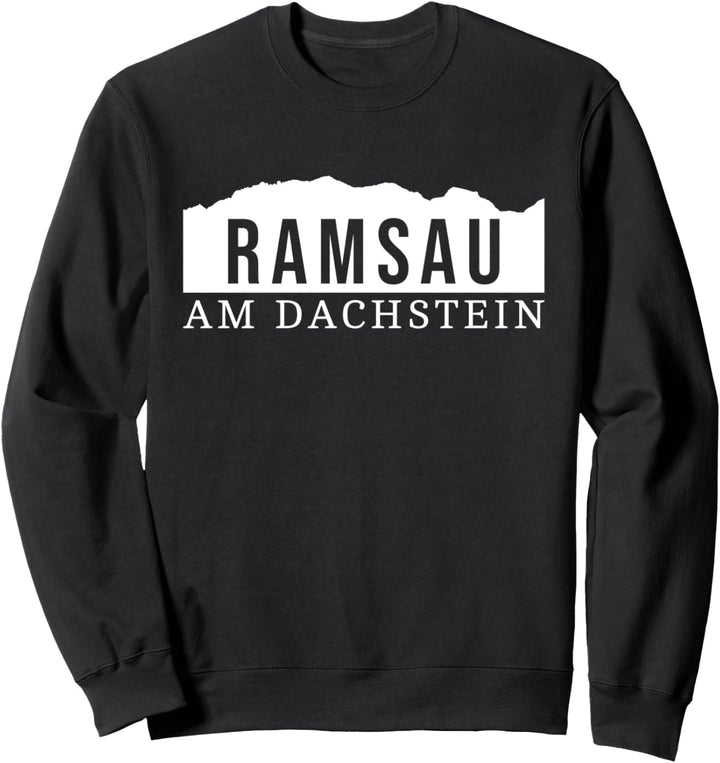 Ramsau am Dachstein Schladming Liezen Gröbming Steiermark Sweatshirt