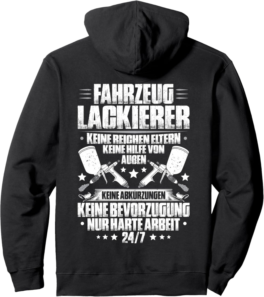 Lackierer Harte Arbeit Fahrzeuglackierer Pullover Hoodie