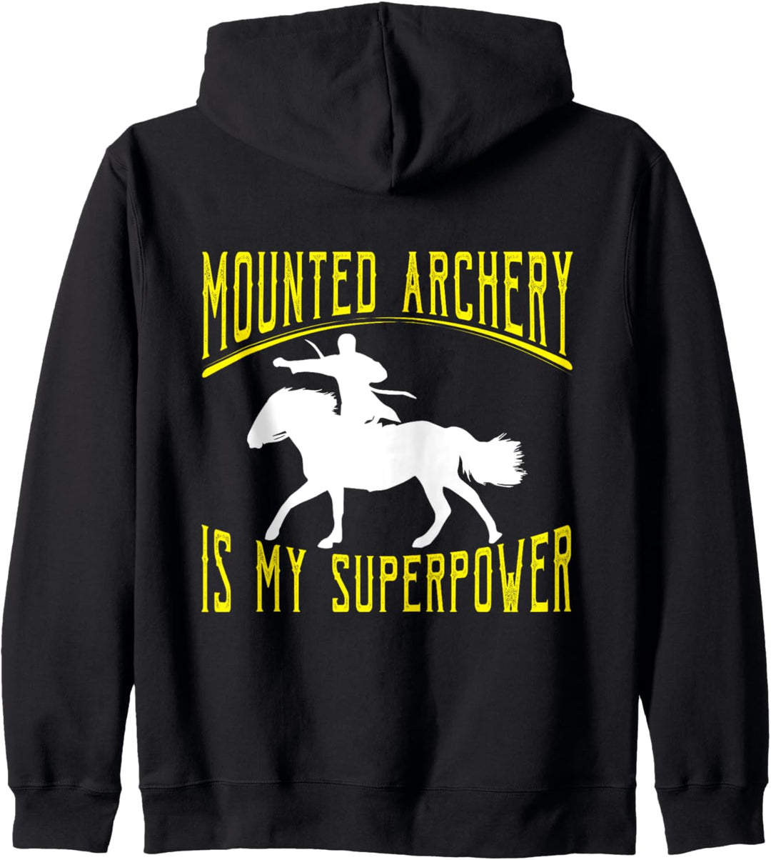 Mounted Archery Is My Superpower - Berittenes Bogenschiessen Kapuzenjacke