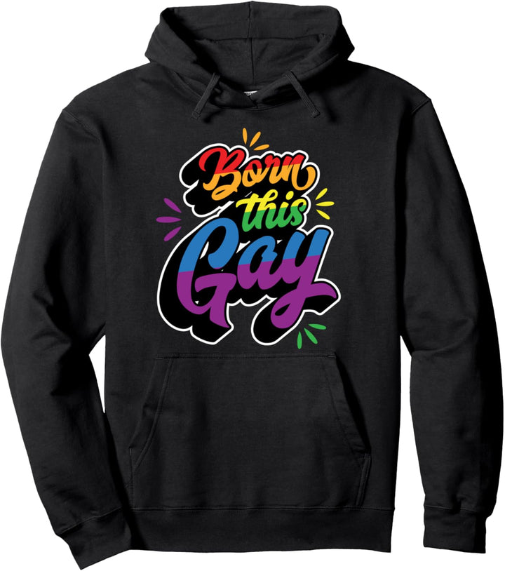 Born This Gay Funny Cute Trendy Gay Pride Stuff Aesthetic Pullover Hoodie