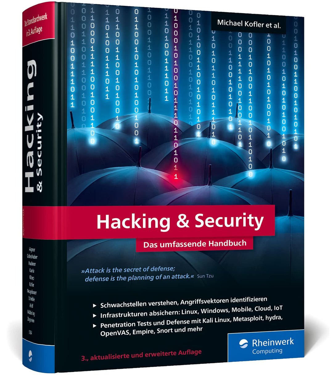 Hacking u. Security: Das umfassende Hacking-Handbuch mit über 1.000 Seiten Profiwissen. 3., aktualis