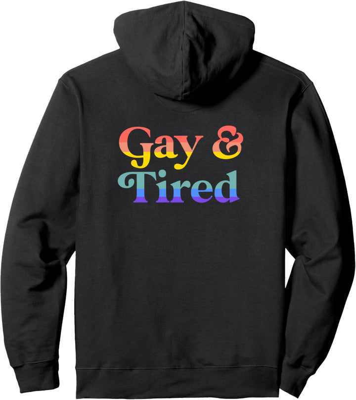 Gay And Tired LGBTQIA Retro Aesthetic Lesbian Pride Flag Pullover Hoodie