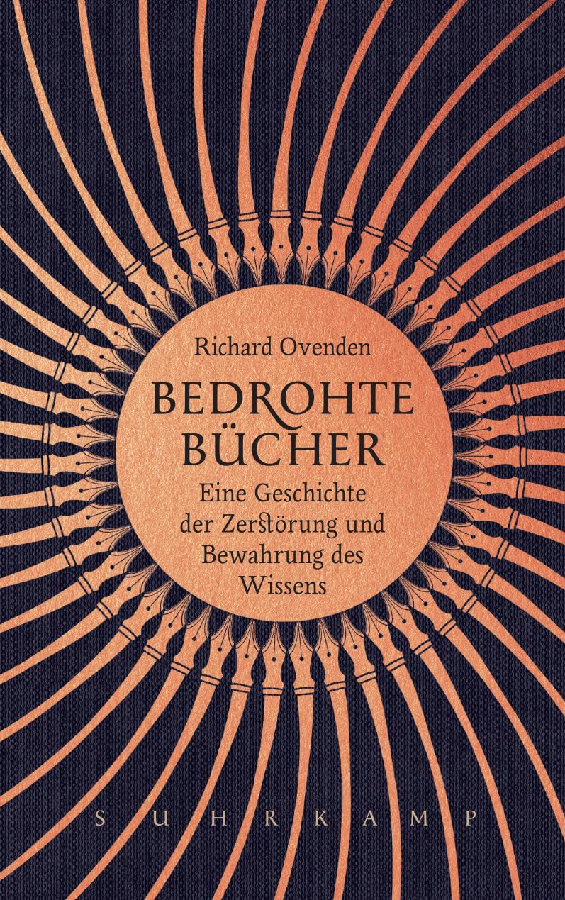 Bedrohte Bücher: Eine Geschichte der Zerstörung und Bewahrung des Wissens, Gebundenes Buch