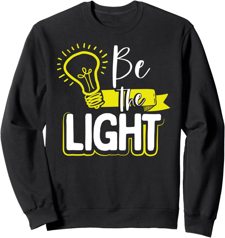 Jesus Christian Easter Gift Strong Women Girls Be the Light Sweatshirt