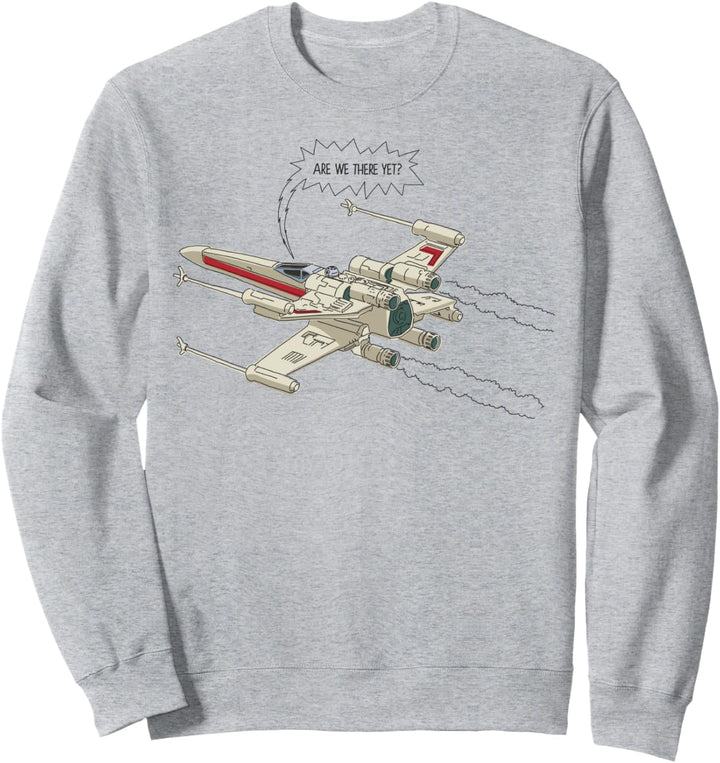 Star Wars X-Wing Are We There Yet Sweatshirt