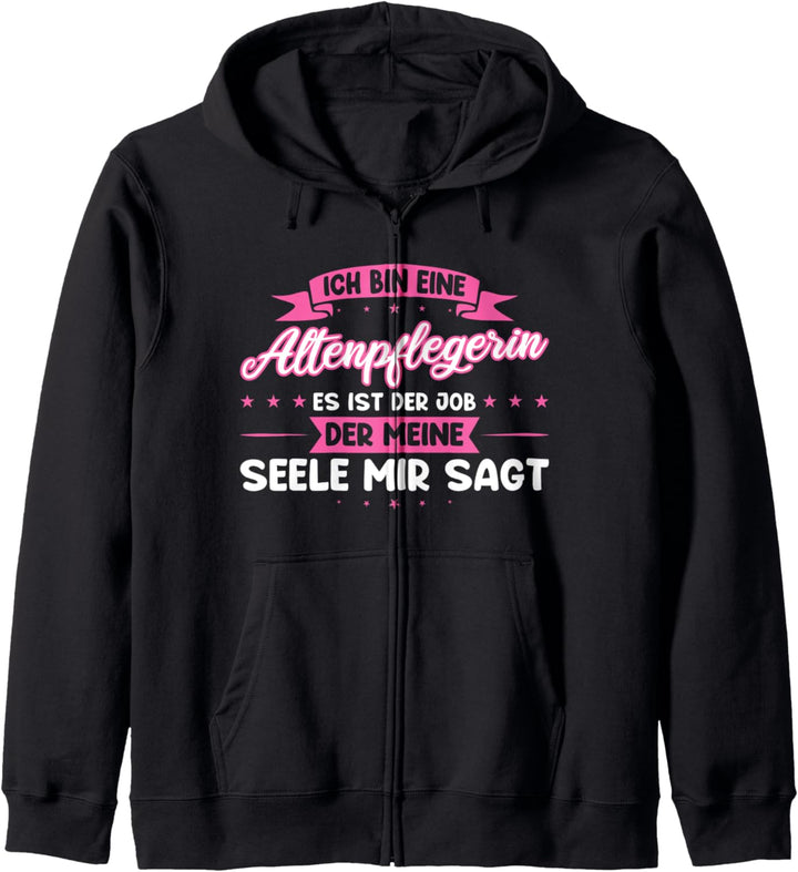 Altenpflegerin Pflegekraft Altenpflege Kapuzenjacke
