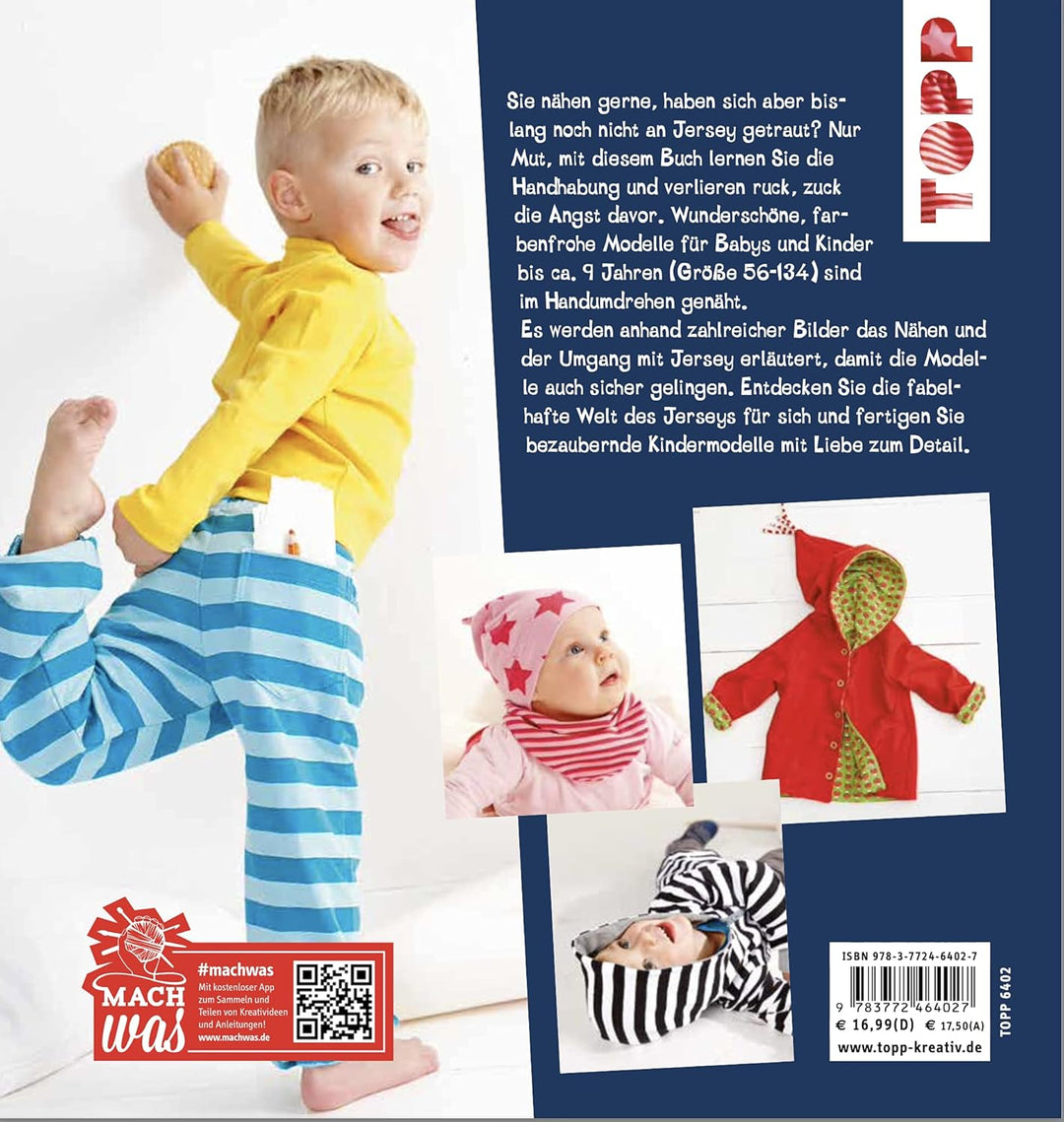 Nähen mit JERSEY - kinderleicht!: für Babys und Kids von 0 bis 8 Jahren. Mit ausführlichem Grundkurs