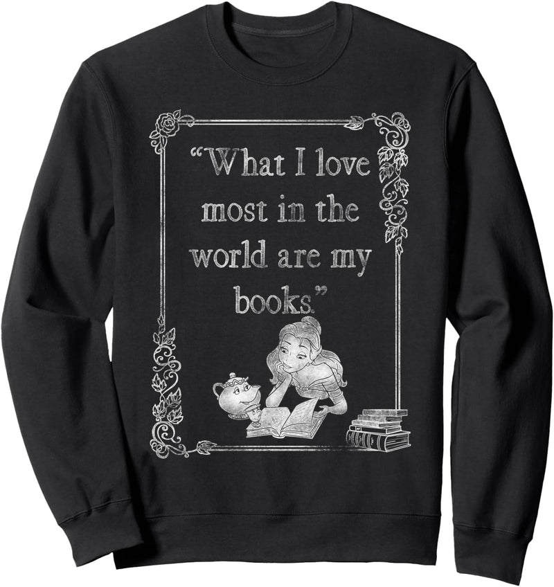 Disney Beauty And The Beast Belle I Love My Books Poster Sweatshirt