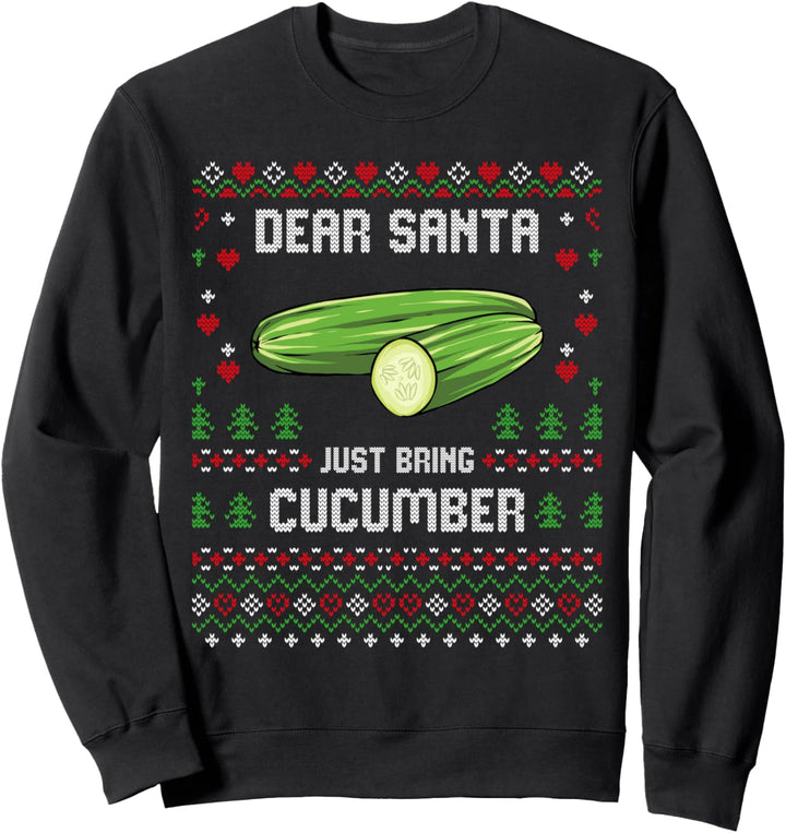Dear Santa Just Bring Cucumber Weihnachtspullover mit Gurke Sweatshirt
