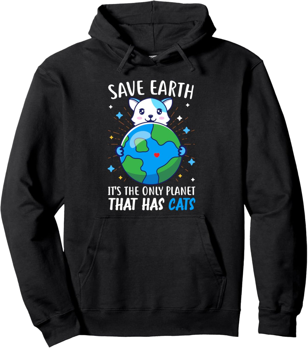 Speichern Sie die Erde ist der einzige Planet, der Katzen Pullover Hoodie