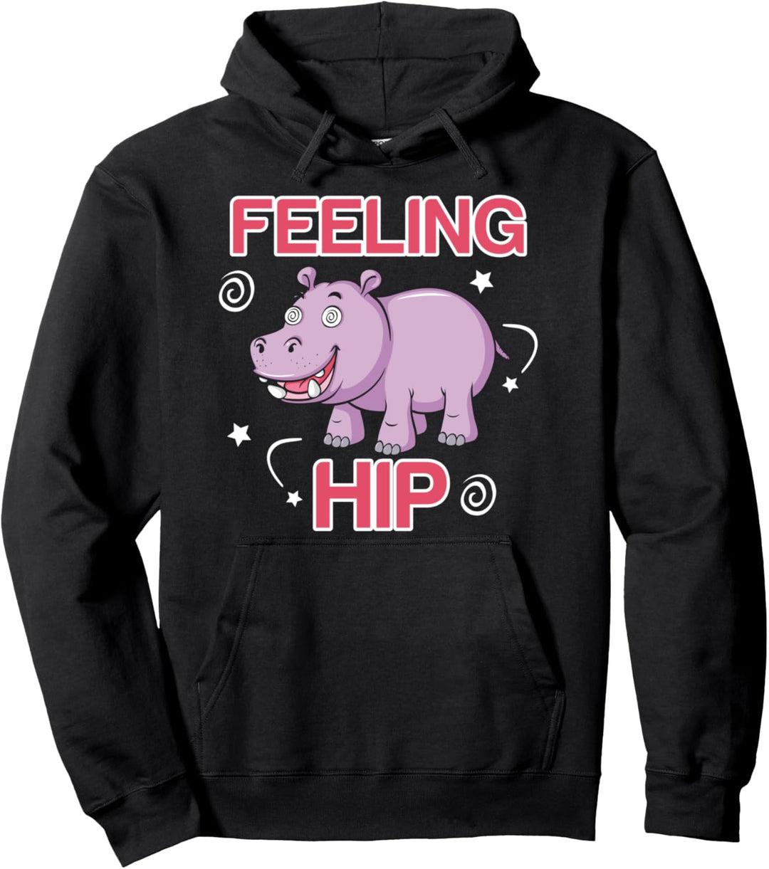 Lustiges Nilpferdgefühl Hüfte süsses Nilpferdgeschenk Pullover Hoodie