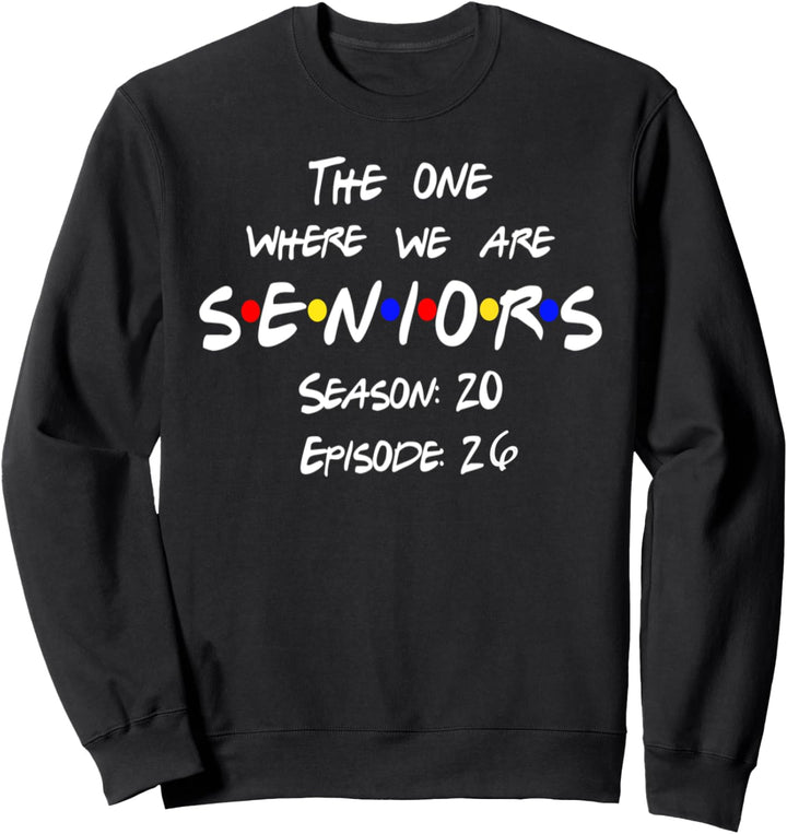 Klasse 2026 Senior Year 26 ~ Niedliches Geschenk für Frauen Sweatshirt