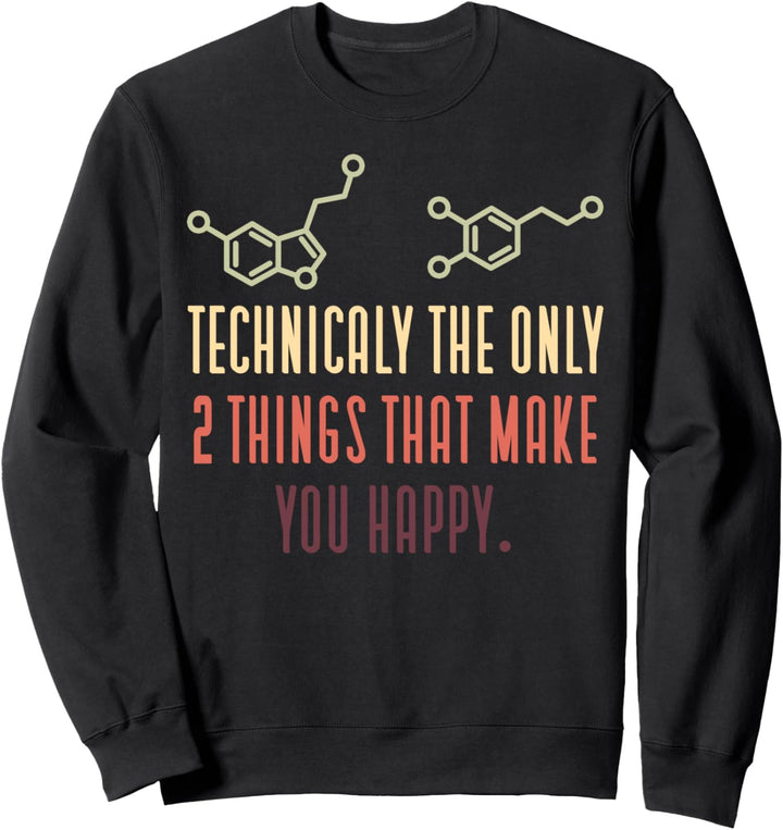 Psychologie Serotonin Dopamin Chemische Formel Psychologen Sweatshirt