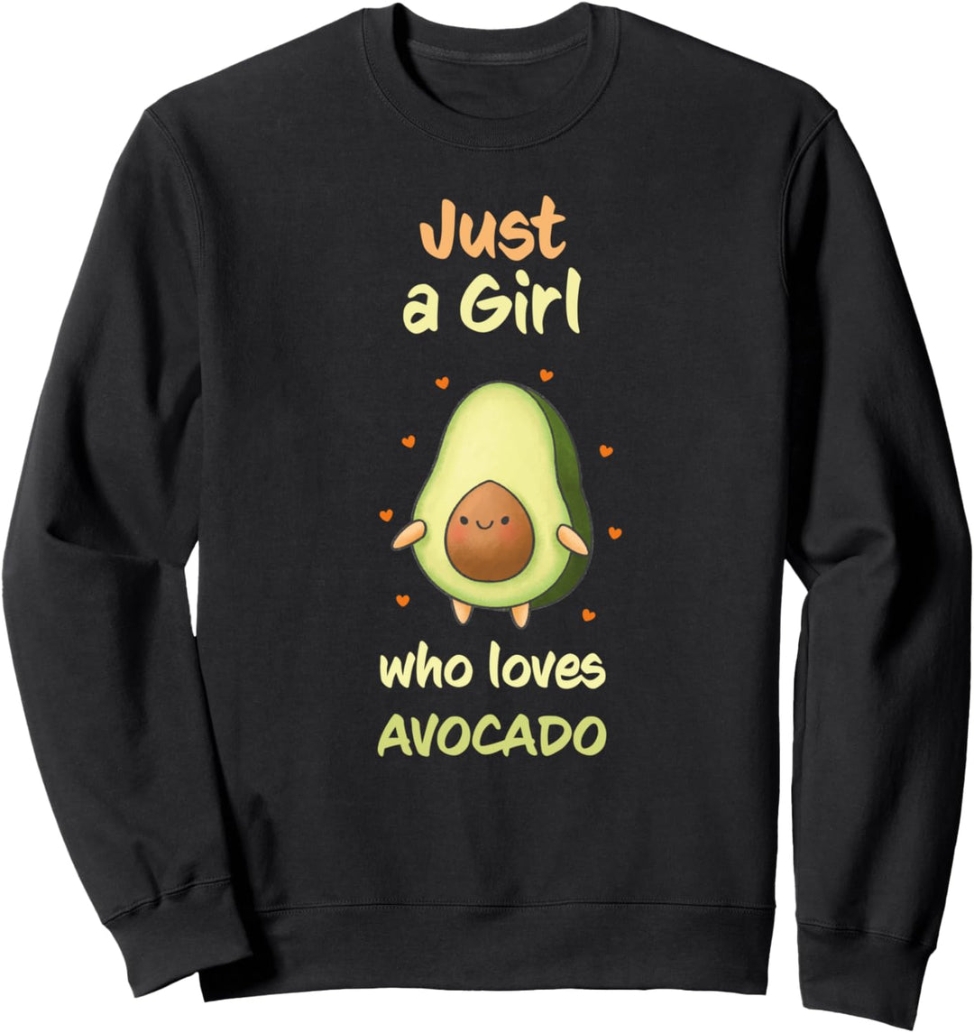 Just a Girl Who Loves Avocado - Lustige Avocado Damen Sweatshirt