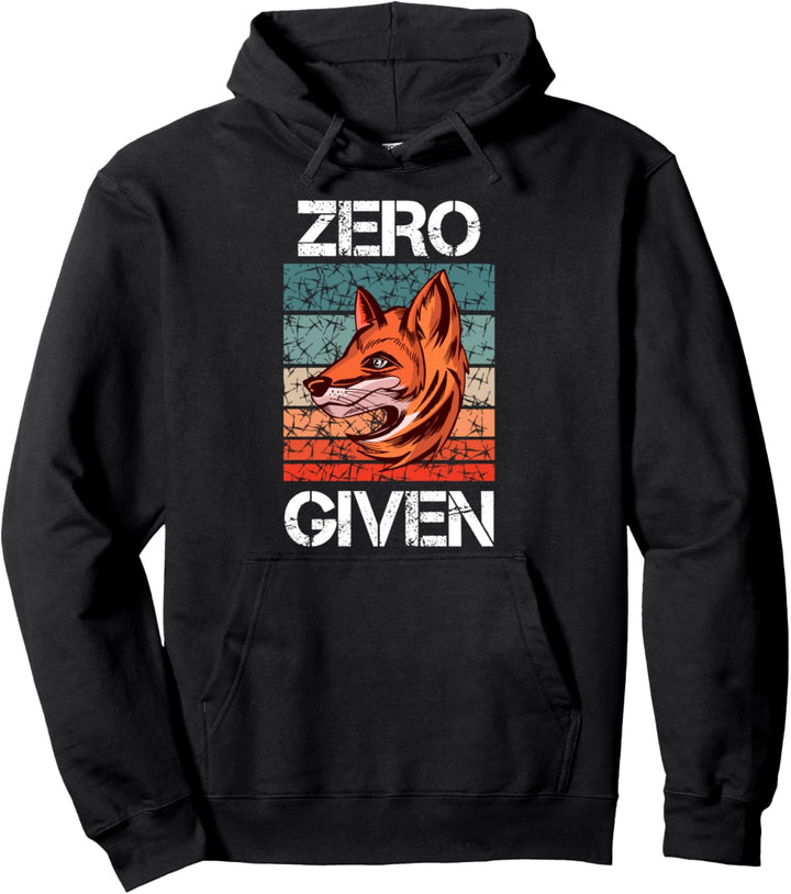 Zero Fox Given Fuchs Lustige Sprüche Geschenke Geschenkidee Pullover Hoodie