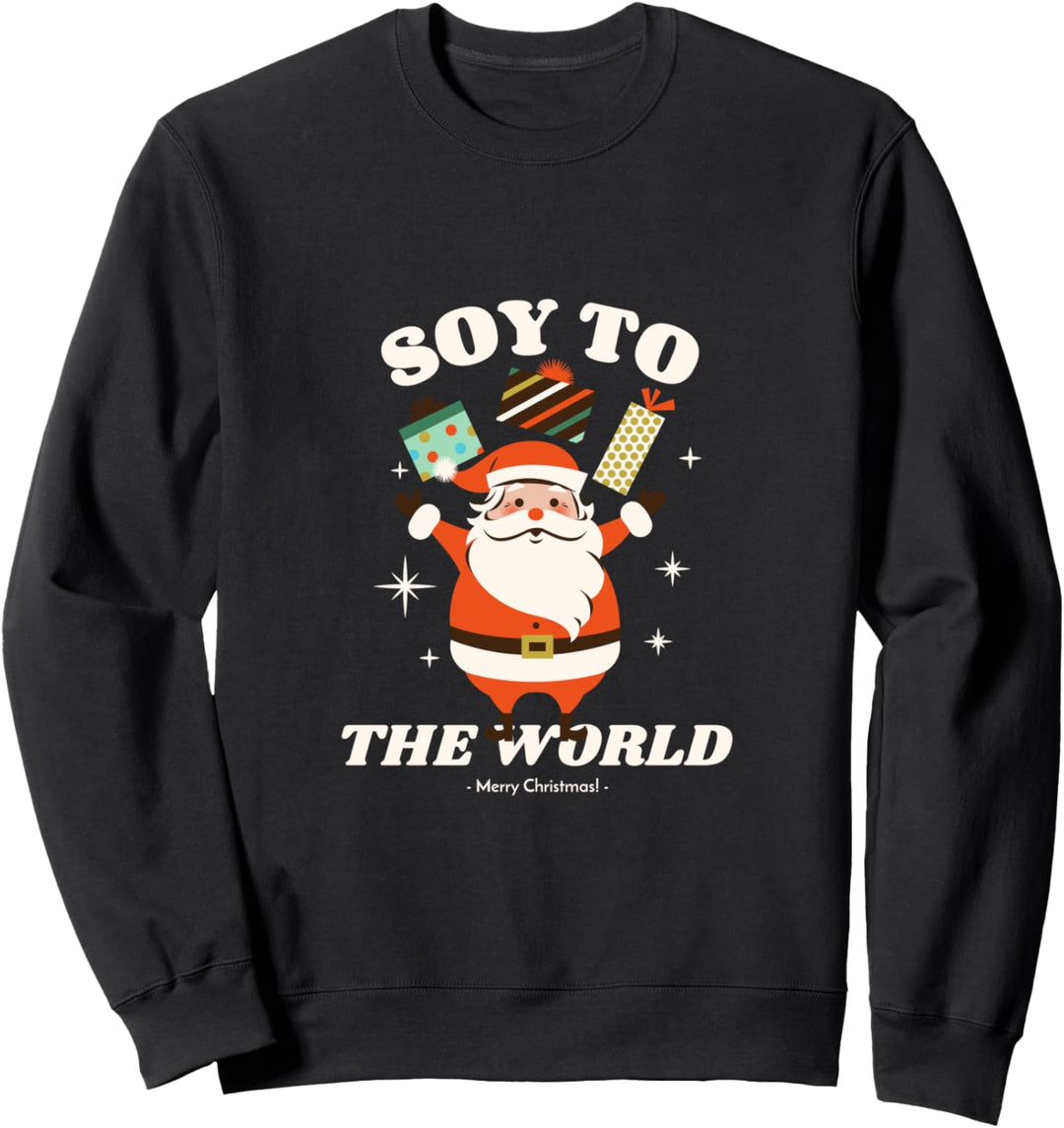 Soy To The World Weihnachtspullover Vegan Sweatshirt Sweatshirt