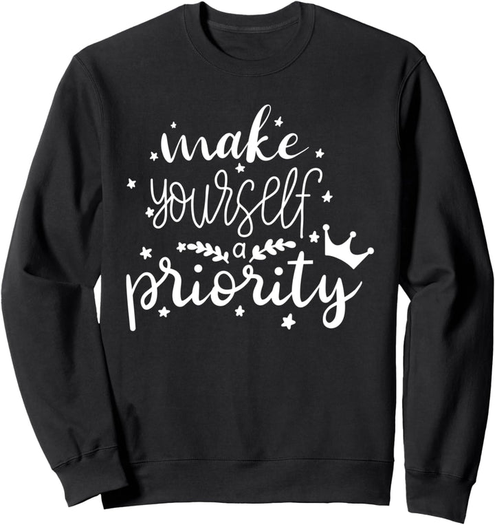 Machen Sie sich selbst zu einem vorrangigen inspirierenden A Sweatshirt