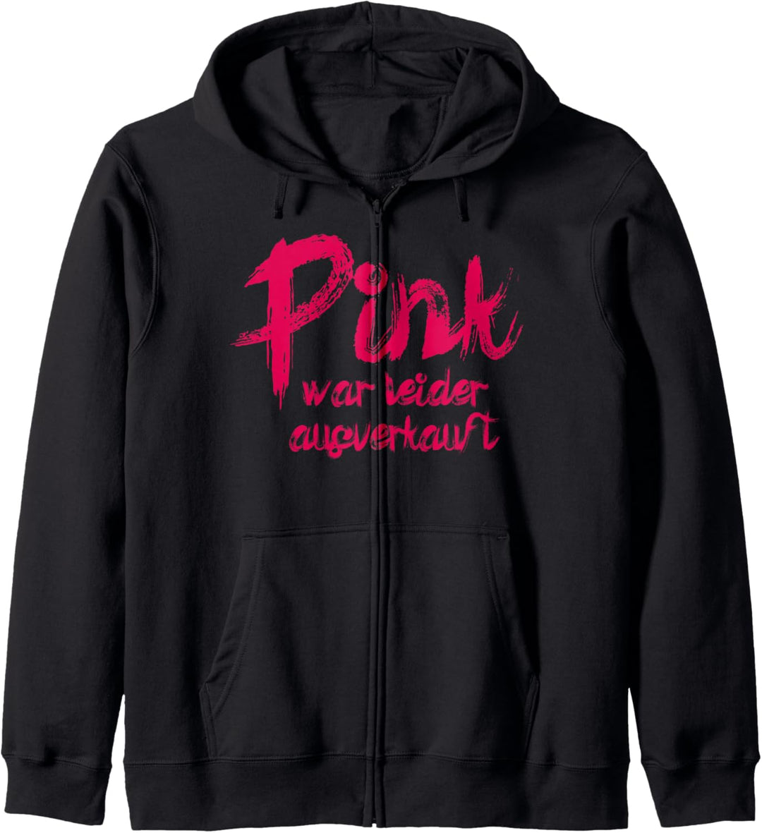 Pink war leider ausverkauft Kapuzenjacke