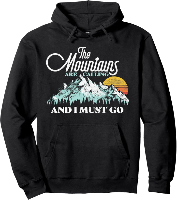 Mountains Are Calling & I Must Go Retro 80s Vibe Graphic Pullover Hoodie