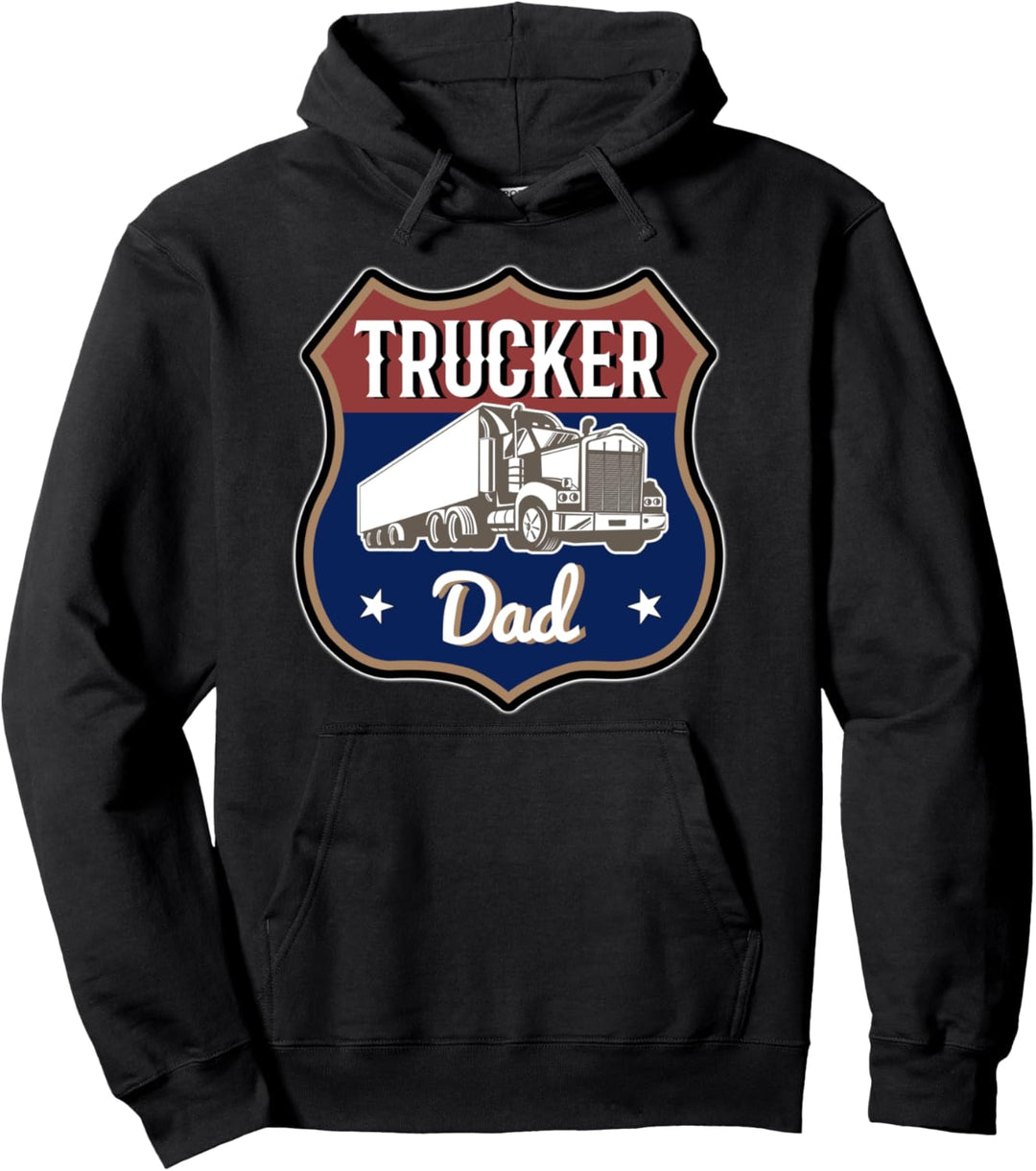 Trucker Dad für den Vater und LKW-Fahrer mit Humor Pullover Hoodie
