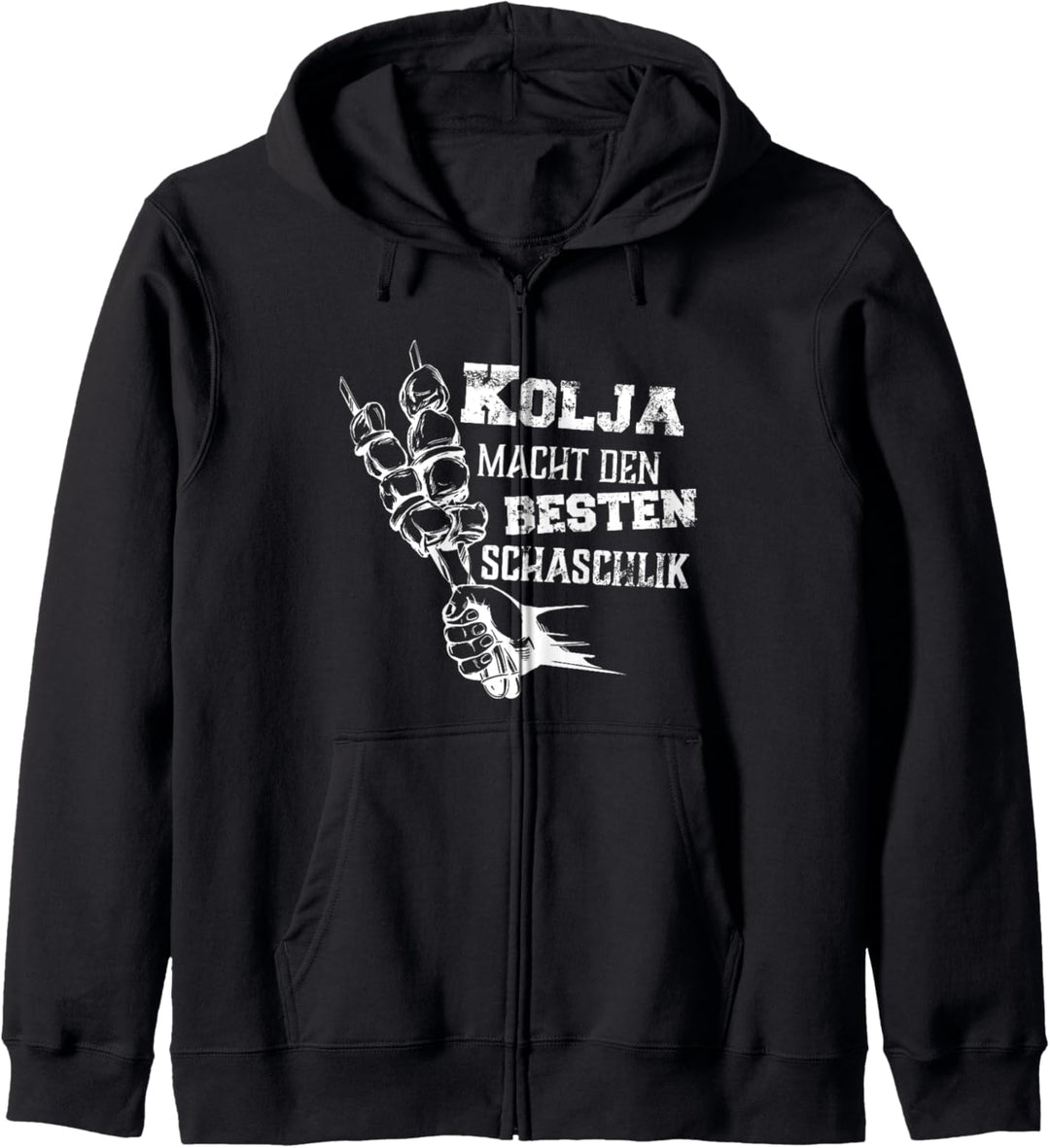 Sascha Schaschlik - Kolja macht den besten Schaschlik Kapuzenjacke