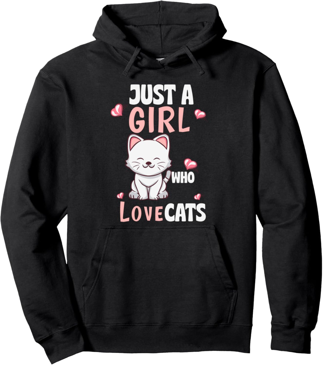 Just a girl who love cats Pullover Hoodie