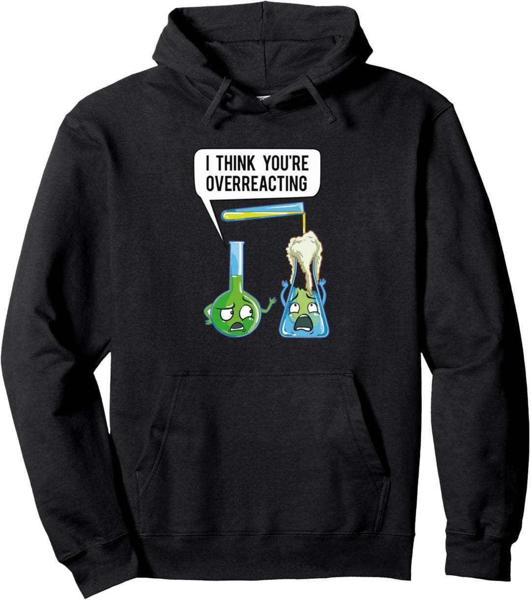 Überreaktion Beziehung Lustig Pullover Hoodie