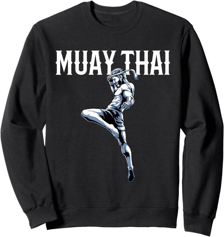 Muay Thai Thai Boxen und Kickboxen Sweatshirt