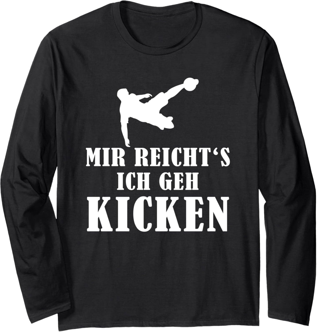 Kicken Fussball Sport Wettkampf Liga Trikot Stürmer Spruch Langarmshirt