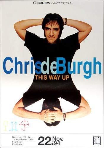 Chris de Burgh - This Way Up, Frankfurt 1994 » Konzertplakat/Premium Poster | Live Konzert Veranstal