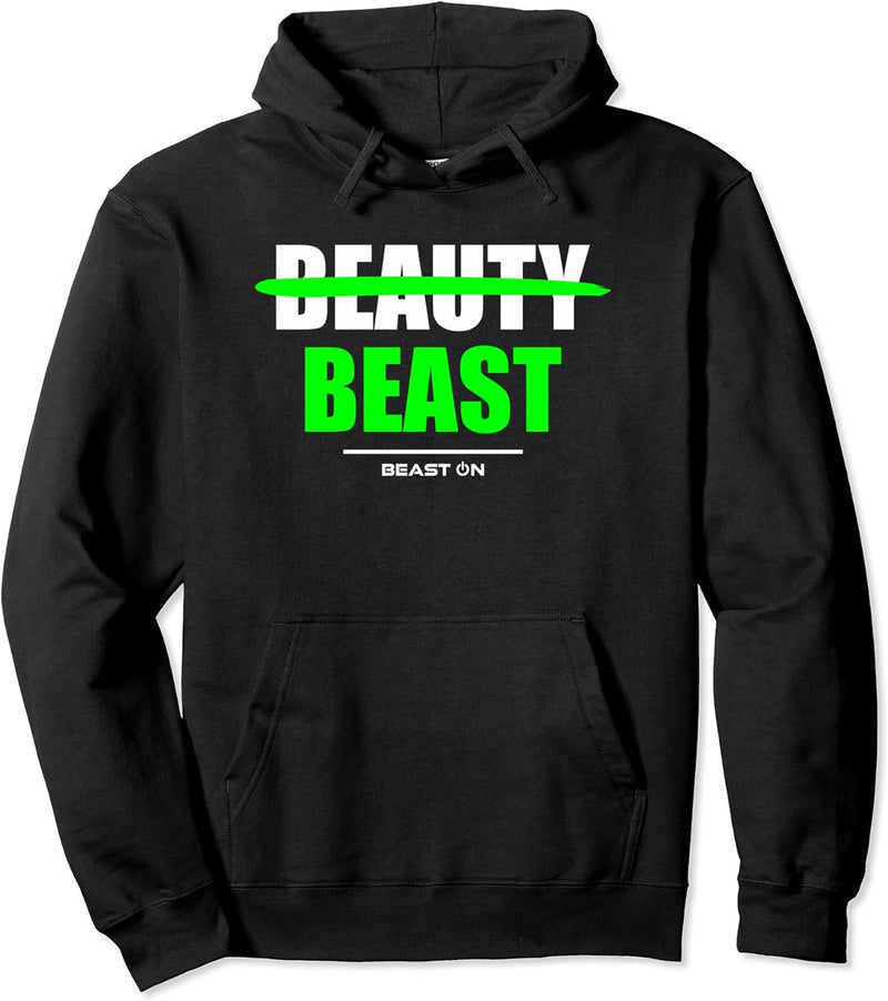 Beauty Beast Bodybuilding Gains Gym Fitness Training Workout Pullover Hoodie