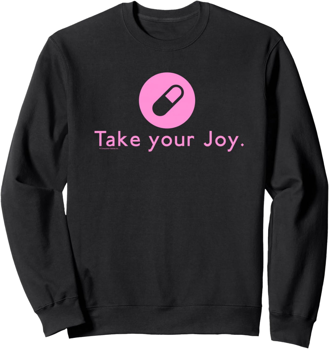 We Happy Few Take Your Joy Sweatshirt