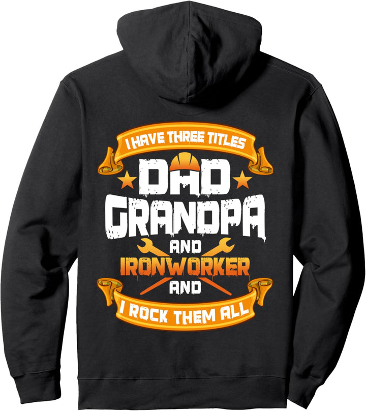 Ironworker Dad und Opa Design auf der Rückseite der Kleidung Pullover Hoodie